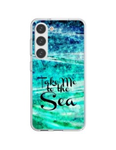 Coque Samsung Galaxy S23 5G Take Me To The Sea - Ebi...