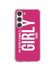 Coque Samsung Galaxy S23 5G In our family i'm the Girly...
