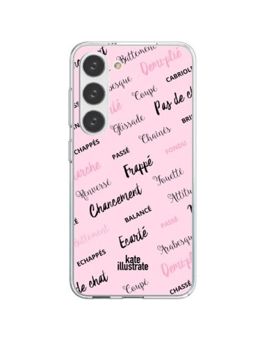 Coque Samsung Galaxy S23 5G Ballerina Ballerine Mots - kateillustrate