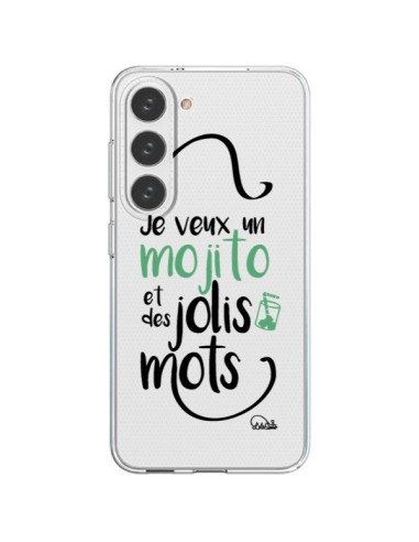 Coque Samsung Galaxy S23 5G Je veux un mojito et des jolis mots Transparente - Lolo Santo