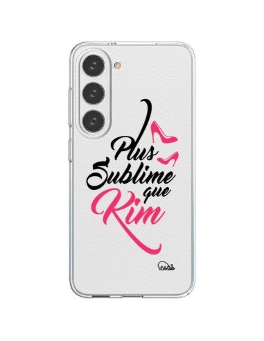 Samsung Galaxy S23 5G Case Plus sublime que Kim Clear - Lolo Santo