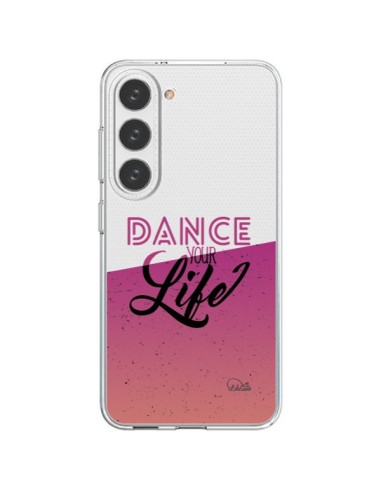 Cover Samsung Galaxy S23 5G Dance Your Life Trasparente - Lolo Santo