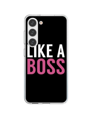 Coque Samsung Galaxy S23 5G Like a Boss - Mary Nesrala