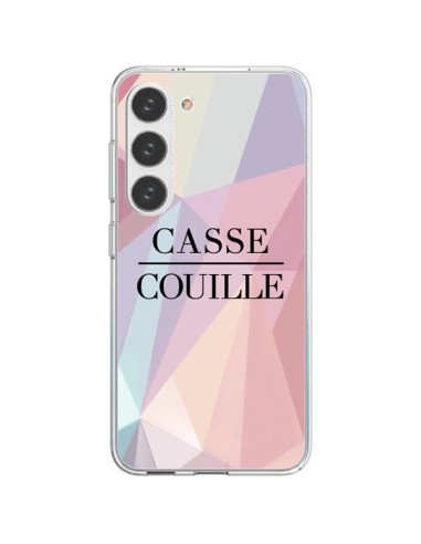 Cover Samsung Galaxy S23 5G Casse Couille - Maryline Cazenave
