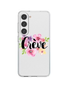 Coque Samsung Galaxy S23 5G Crève Fleurs Transparente -...