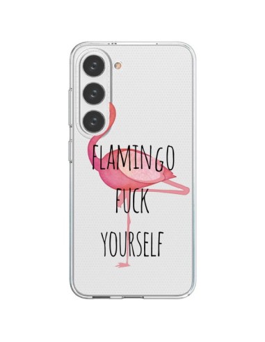 Coque Samsung Galaxy S23 5G Flamingo Fuck Transparente - Maryline Cazenave