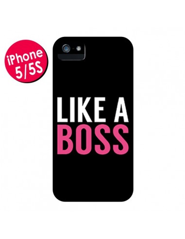 Coque Like a Boss pour iPhone 5 et 5S - Mary Nesrala