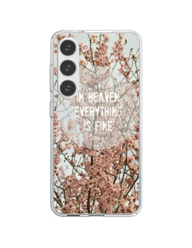 Coque Samsung Galaxy S23 5G In heaven everything is fine paradis fleur - R Delean