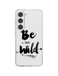 Cover Samsung Galaxy S23 5G Be a little Wild Sii...