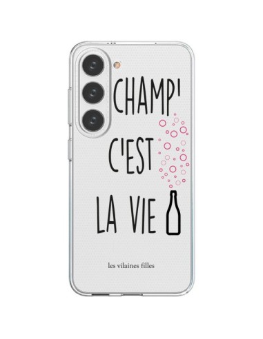 Coque Samsung Galaxy S23 5G Le Champ, c'est la Vie Transparente - Les Vilaines Filles