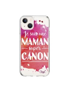 Coque iPhone 15 Je suis une Maman super Canon Rose...