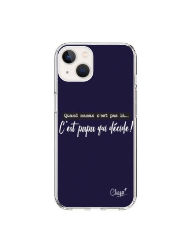 iPhone 15 Case It’s Dad Who Decides Blue Marine - Chapo