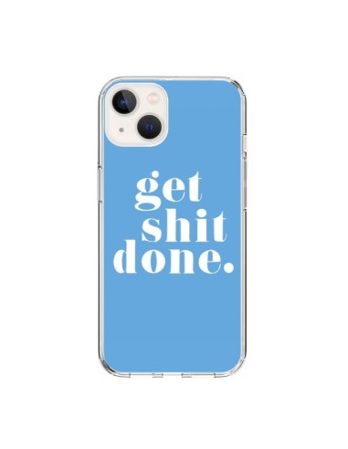 Coque iPhone 15 Get Shit Done Bleu - Shop Gasoline