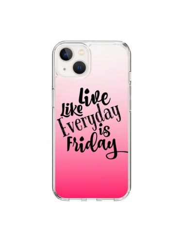 Coque iPhone 15 Everyday Friday Vendredi Live Vis Transparente - Ebi Emporium