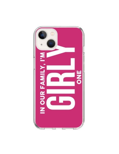 Cover iPhone 15 In our family i'm the Girly one - Jonathan Perez