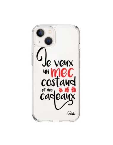 Cover iPhone 15 Je veux un mec costaud e des cadeaux Trasparente - Lolo Santo