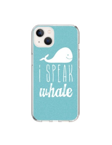 Coque iPhone 15 I Speak Whale Baleine - Mary Nesrala