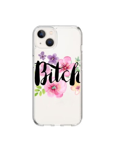 Coque iPhone 15 Bitch Flower Fleur Transparente - Maryline Cazenave