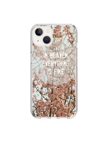 Coque iPhone 15 In heaven everything is fine paradis fleur - R Delean