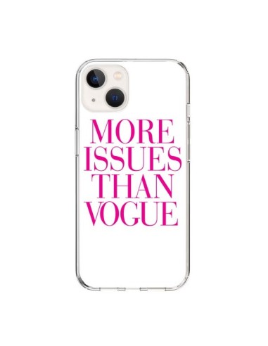 Coque iPhone 15 More Issues Than Vogue Rose Pink - Rex Lambo