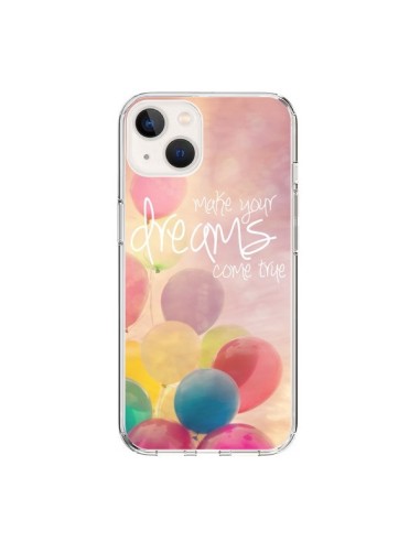 Cover iPhone 15 Make your dreams come true - Sylvia Cook