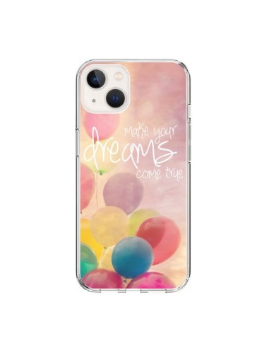 iPhone 15 Case Make your dreams come true - Sylvia Cook