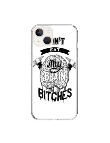 Cover iPhone 15 Don't eat my brain Bitches Cervello Bianco - Senor Octopus
