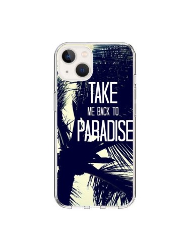 Coque iPhone 15 Take me back to paradise USA Palmiers - Tara Yarte