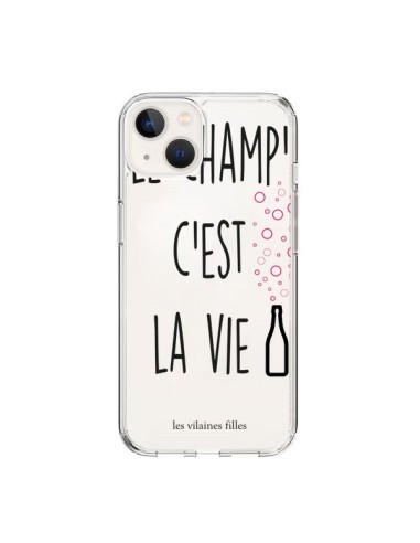 Coque iPhone 15 Le Champ, c'est la Vie Transparente - Les Vilaines Filles