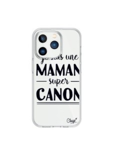 Coque iPhone 15 Pro Je suis une Maman super Canon...