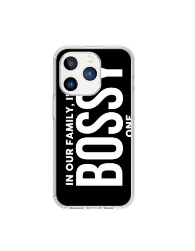 Coque iPhone 15 Pro In our family i'm the Bossy one - Jonathan Perez