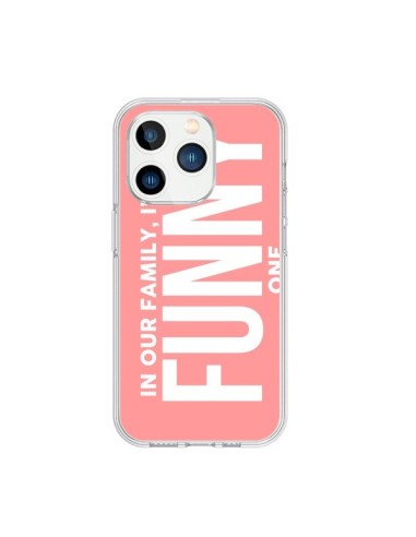 Coque iPhone 15 Pro In our family i'm the Funny one - Jonathan Perez
