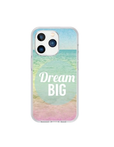 Coque iPhone 15 Pro Dream Big Summer Ete Plage - Mary Nesrala