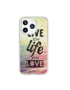 Coque iPhone 15 Pro Live the Life you Love, Vis la Vie...