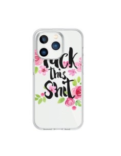 iPhone 15 Pro Case Fuck this Shit Flower Flowers Clear -...