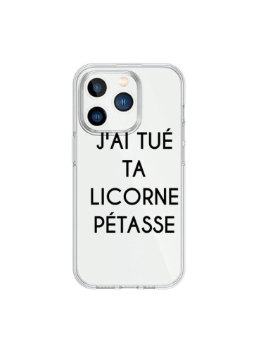 Coque iPhone 15 Pro Tué Licorne Pétasse Transparente - Maryline Cazenave