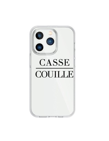 Coque iPhone 15 Pro Casse Couille Transparente - Maryline Cazenave