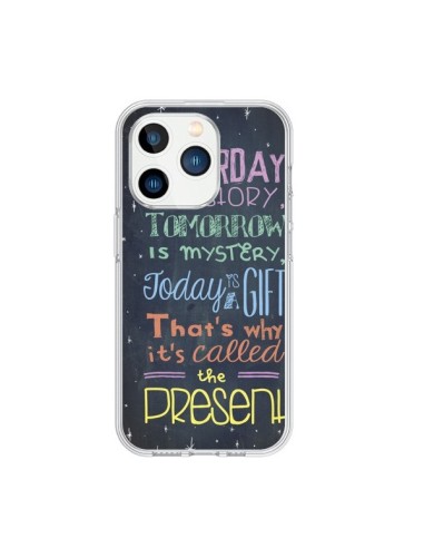 Coque iPhone 15 Pro Today is a gift Cadeau - Maximilian San