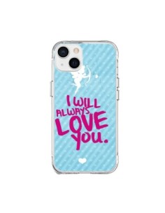 Coque iPhone 15 Plus I will always love you Cupidon -...