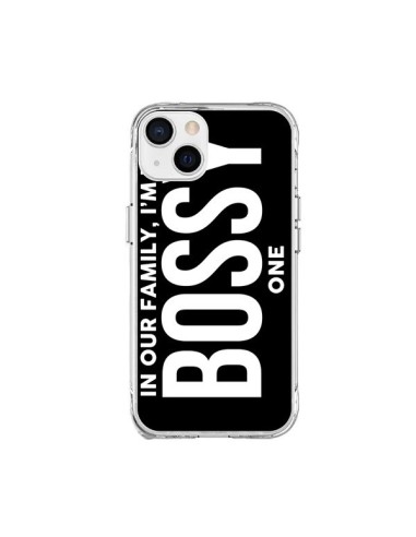 Coque iPhone 15 Plus In our family i'm the Bossy one - Jonathan Perez