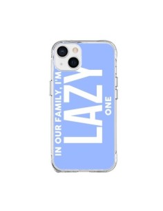 Cover iPhone 15 Plus In our family i'm the Lazy one -...