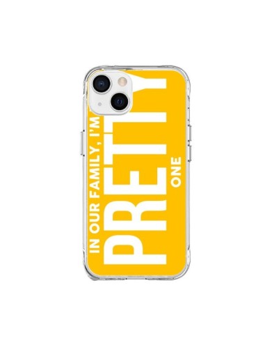 iPhone 15 Plus Case In our family i'm the Pretty one - Jonathan Perez