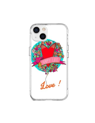 Coque iPhone 15 Plus Love Happy Life - Leellouebrigitte