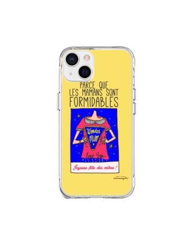 Coque iPhone 15 Plus Parce que les mamans sont formidables Fête des Mères - Leellouebrigitte