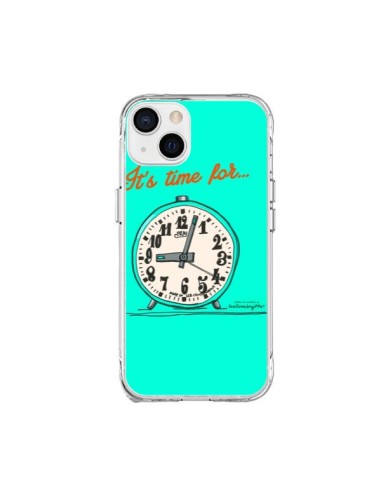 Coque iPhone 15 Plus It's time for - Leellouebrigitte