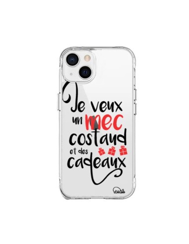 Cover iPhone 15 Plus Je veux un mec costaud e des cadeaux Trasparente - Lolo Santo