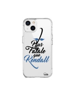Coque iPhone 15 Plus Plus Fatale que Kendall Transparente...