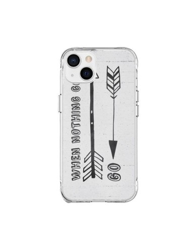 Coque iPhone 15 Plus When nothing goes right - Mary Nesrala