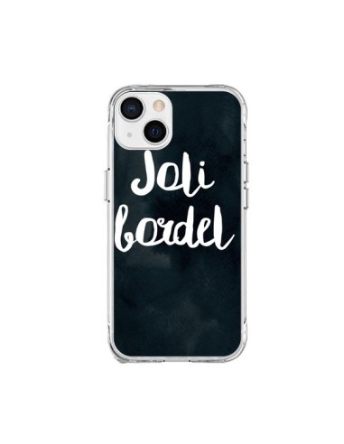 Coque iPhone 15 Plus Joli Bordel - Maryline Cazenave