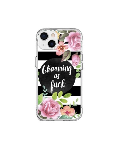 Coque iPhone 15 Plus Charming as Fuck Fleurs - Maryline Cazenave